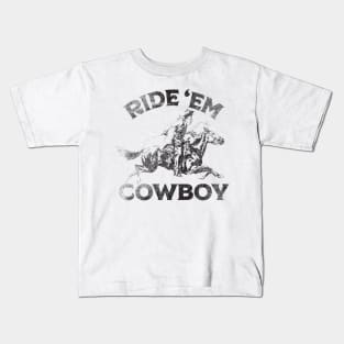 Ride 'Em Cowboy Kids T-Shirt